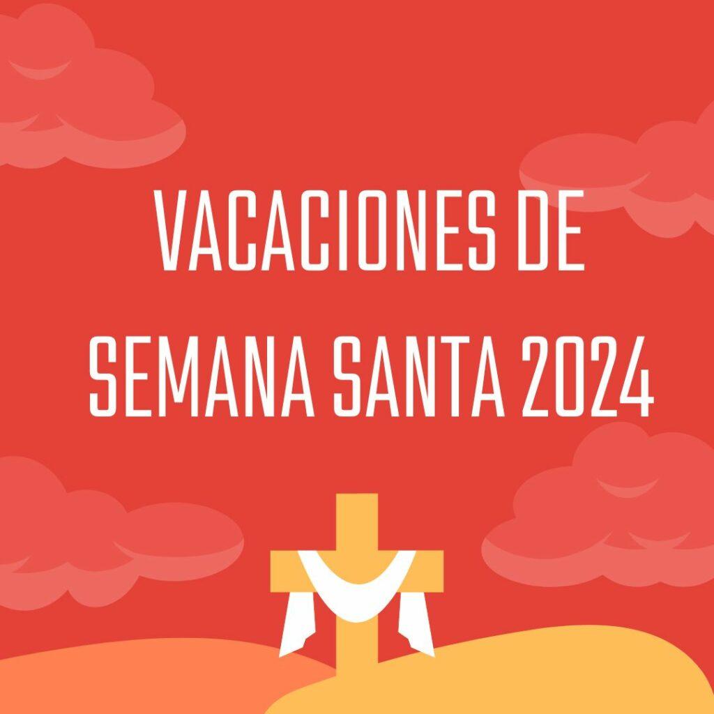 Vacaciones Semana Santa 2023 Nicaragua
